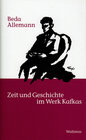 Buchcover Zeit und Geschichte im Werk Kafkas