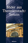 Buchcover Bilder aus Theresienstadt / Terezín (Video-Kassette)