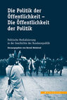 Buchcover Die Politik der Öffentlichkeit - Die Öffentlichkeit der Politik