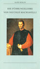 Buchcover Die Führungslehre von Niccolò Machiavelli