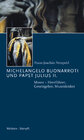 Buchcover Michelangelo Buonarroti und Papst Julius II.