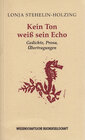 Buchcover Kein Ton weiß sein Echo