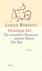 Buchcover Meienbergs Tod / Die sexuellen Neurosen unserer Eltern / Der Bus