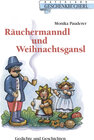 Buchcover Räuchermanndl und Weihnachtsgansl