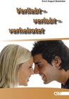 Buchcover Verliebt - verlobt - verheiratet