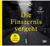 Buchcover Die Finsternis vergeht (Hörbuch-CD)