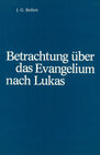 Buchcover Betrachtungen über das Evangelium nach Lukas