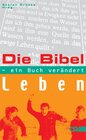 Buchcover Die Bibel - ein Buch verändert Leben