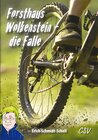 Buchcover Forsthaus Wolkenstein - die Falle