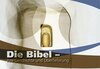 Buchcover Die Bibel - ihre Geschichte und Überlieferung