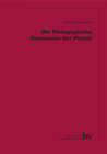 Buchcover Die pädagogische Dimension der Physik
