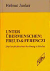 Buchcover Unter Übermenschen: Freud & Ferenczi