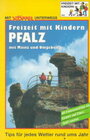 Buchcover Pfalz mit Mainz und Umgebung. Freizeit mit Kindern