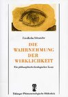 Buchcover Die Wahrnehmung der Wirklichkeit