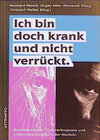 Buchcover Ich bin doch krank und nicht verrückt