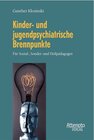 Buchcover Kinder- und jugendpsychiatrische Brennpunkte