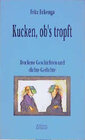 Buchcover Kucken, ob's tropft