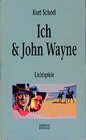 Buchcover Ich und John Wayne