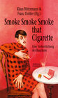 Buchcover Smoke Smoke Smoke that Cigarette