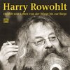 Buchcover Harry Rowohlt erzählt sein Leben von der Wiege bis zur Biege