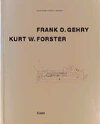 Buchcover Frank O. Gehry im Gespräch mit Kurt W. Forster