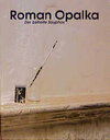 Buchcover Roman Opalka - der befreite Sisyphos
