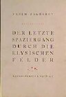 Buchcover Vadim Zakharov /Der letzte Spaziergang durch die Elysischen Felder