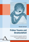 Buchcover Frühes Trauma und Strukturdefizit