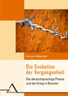 Buchcover Die Evokation des Vergangenheit: Kollektivsymbole im Krieg