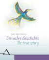 Buchcover Die wahre Geschichte / The true story
