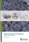 Buchcover Bildung von sekundären Phasen bei tiefengeologischer Endlagerung von Forschungsreaktor-Brennelementen – Struktur- und Ph