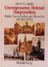 Buchcover Unvergessene Heimat Ostpreussen