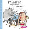 Buchcover Stimmt's? Freche Fragen, Lügen und Legenden für clevere Kids! Unglaublich! Aber wahr?