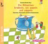 Buchcover Die Mäuschen krabbeln, sie zippeln und zappeln. Kniereiter, Fingerspiele und kleine Quatschreime