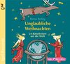 Buchcover Unglaubliche Weihnachten