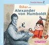 Buchcover Oskar trifft... Alexander von Humboldt