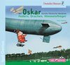 Buchcover Mit Oskar durchs Deutsche Museum. Federn, Drachen, Himmelsflieger