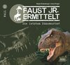 Buchcover Faust jr. ermittelt 1. Die letzten Dinosaurier