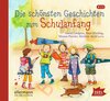 Buchcover Die schönsten Geschichten zum Schulanfang