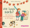 Buchcover Wie lange noch?