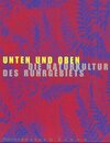 Buchcover Historama-Trilogie Ruhr 2000 / Unten und Oben. Die Naturkultur des Ruhrgebiets