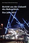 Buchcover Bericht der Zukunft des Ruhrgebiets. Das Jahr 2031