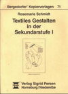 Buchcover Textiles Gestalten in der Sekundarstufe 1