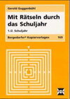 Buchcover Mit Rätseln durch das Schuljahr - 1./2. Schuljahr