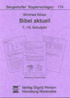 Buchcover Bibel aktuell 7.- 9. Schuljahr