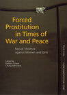 Buchcover Forced Prostitution in Times of War and Peace