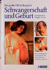 Buchcover Der grosse TRIAS-Ratgeber Schwangerschaft und Geburt