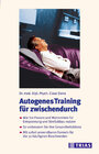 Buchcover Autogenes Training für zwischendurch