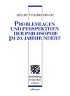 Buchcover Problemlagen und Perspektiven der Philosophie im 20. Jahrhundert