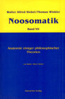 Buchcover Noosomatik / Anatomie einiger philosophischer Theorien